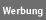 Werbung